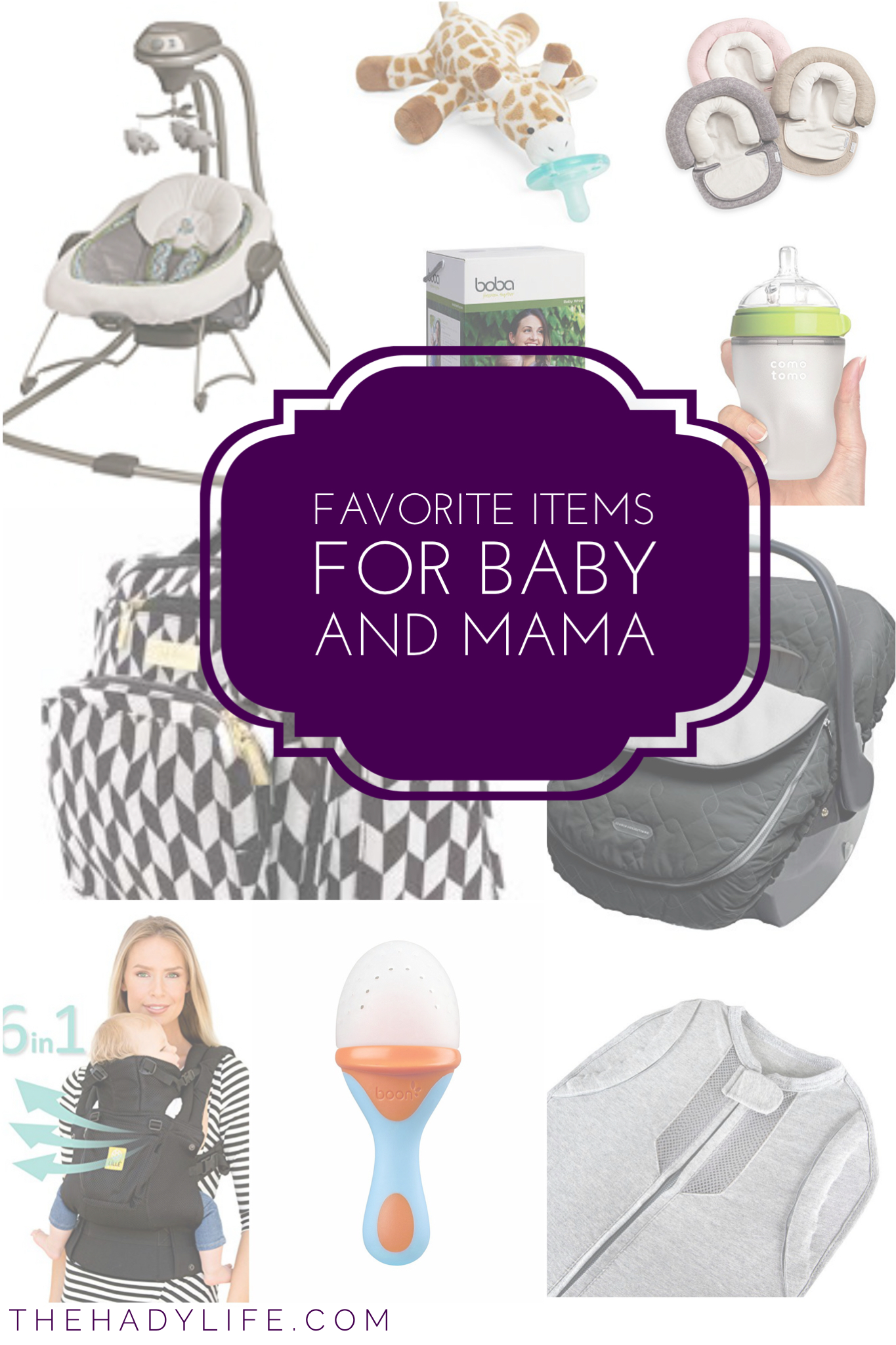 Favorite Items for Baby and Mama