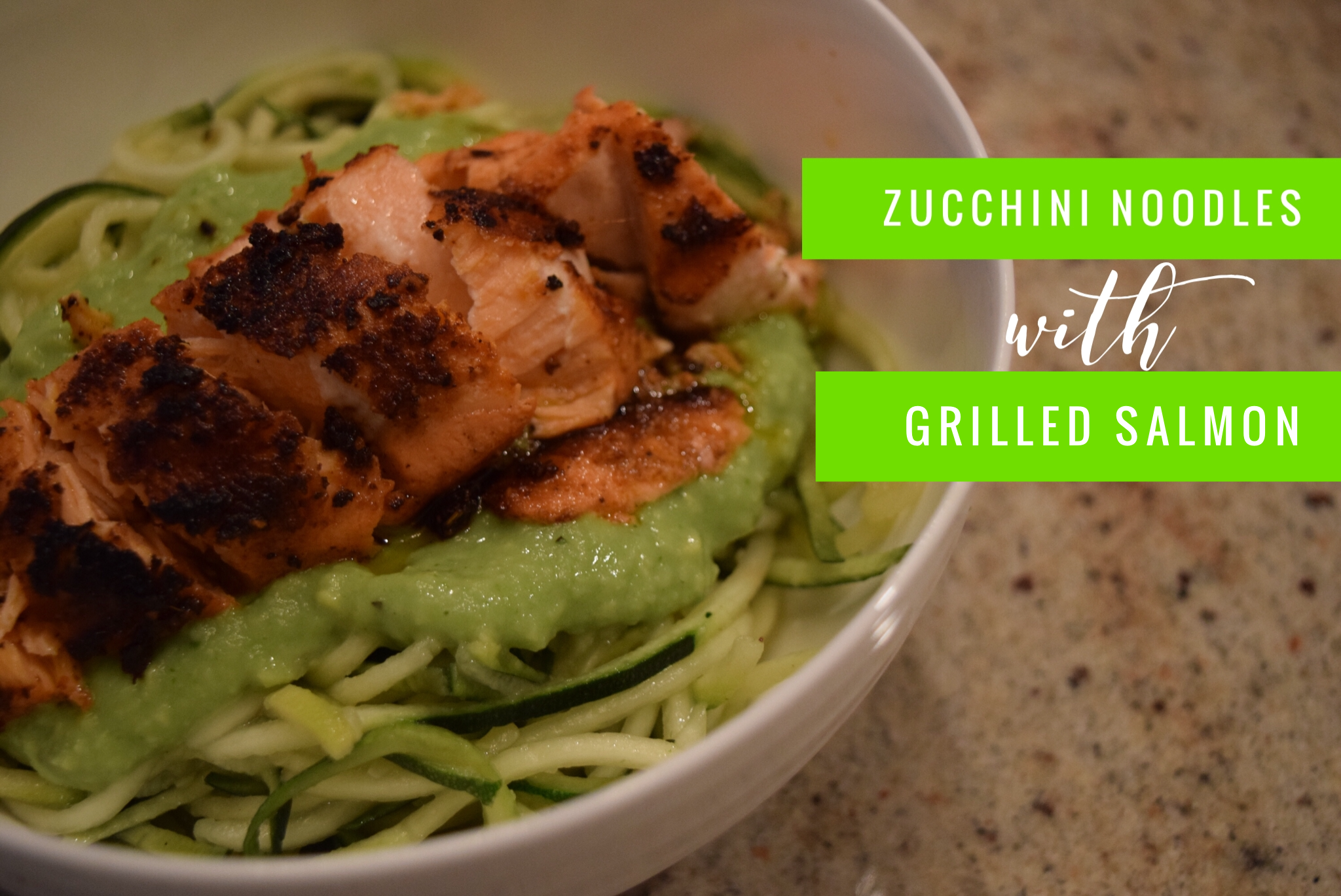 Zucchini Noodles with Grilled Salmon