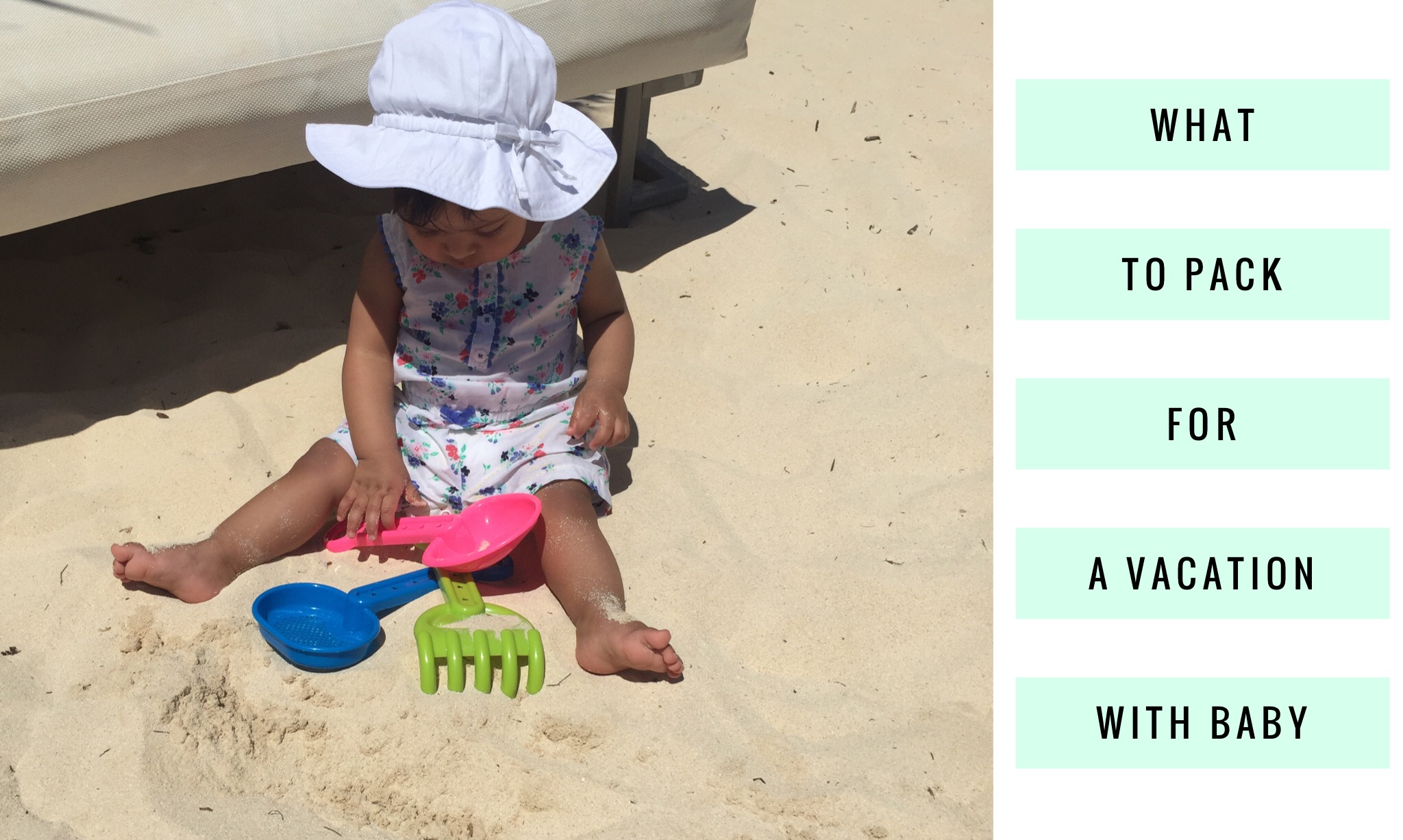 What to pack for a vacation with baby