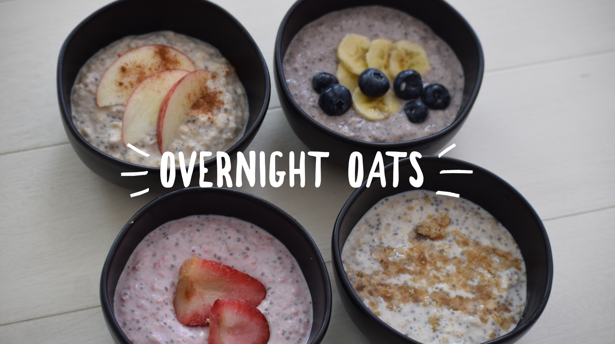 4 Simple Overnight Oats