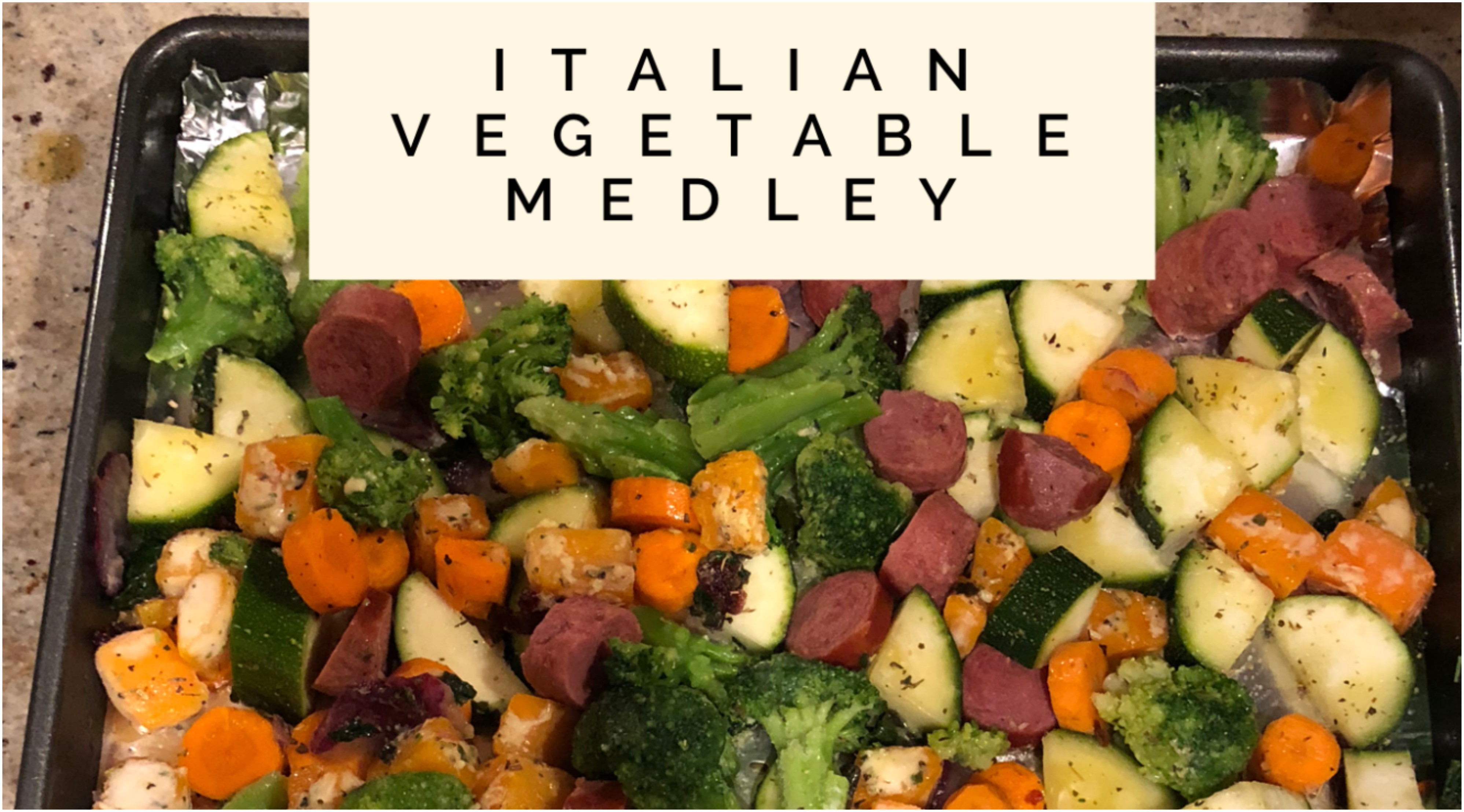 One Pan Italian Vegetable Medley